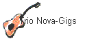 Trio Nova-Gigs