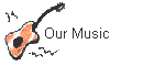 Our Music